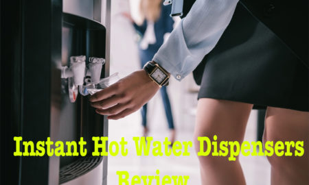 Instant Hot Water Dispensers Review